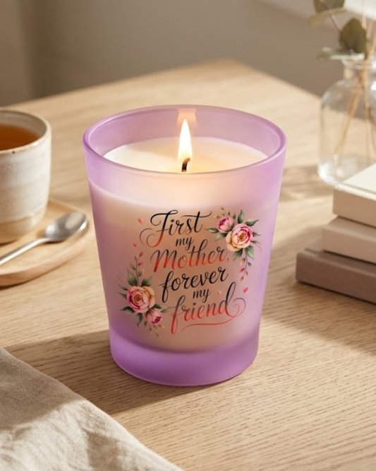 First My Mother Forever My Friend Candle